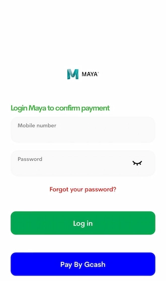 Step 3: Members, please enter your mobile number and password to log in to your Maya account. Then follow the next payment steps.