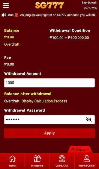 Step 2: Please fill in the amount you want to withdraw and enter the correct withdrawal password. 